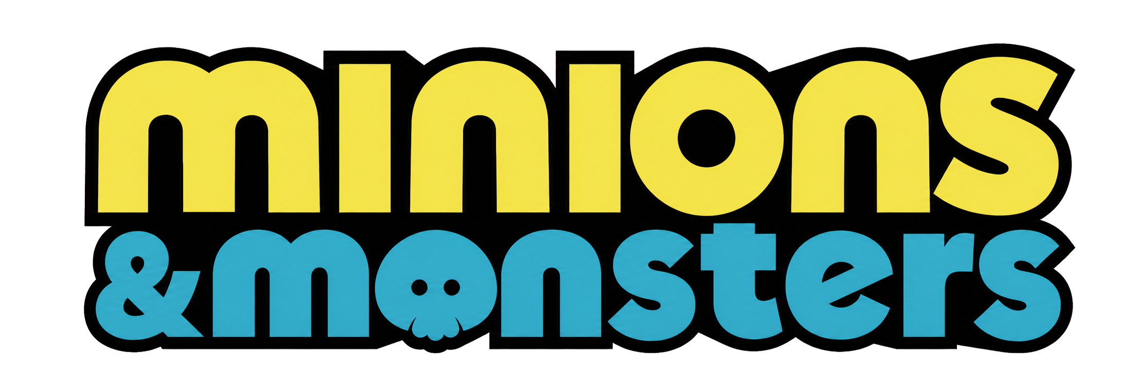 Minions & Monsters